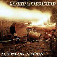 Silent Overdrive : Babylon Nation
